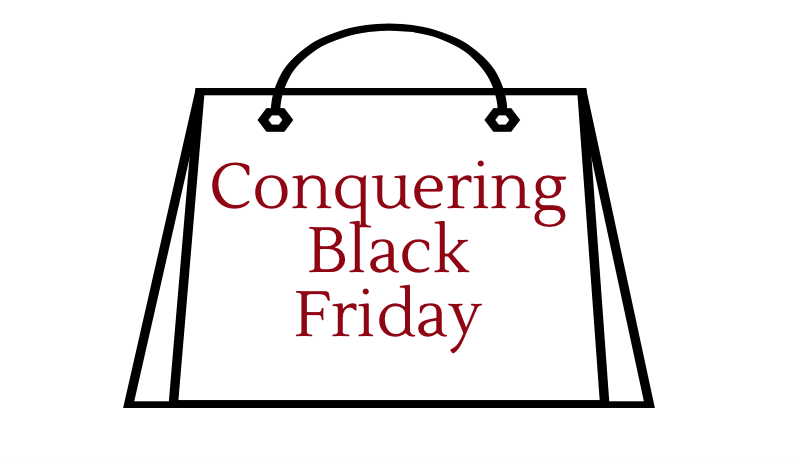 
Black Friday can be very stressful and crowded, but the money you save is worth it.- Audrey Dunn